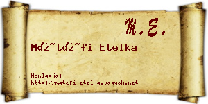 Mátéfi Etelka névjegykártya
